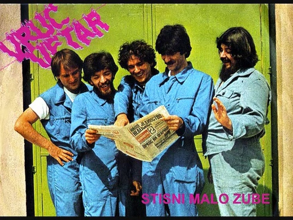 VRUĆ VETAR - Stisni malo zube (1981)