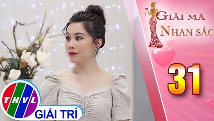 THVL | MC Anh Thơ "đơ người" vì bị dàn khách mời "tổng tấn công" | Giải mã nhan sắc - Tập 31