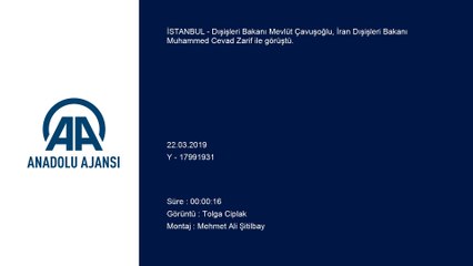 Dışişleri Bakanı Çavuşoğlu, İran Dışişleri Bakanı Zarif ile görüştü - İSTANBUL