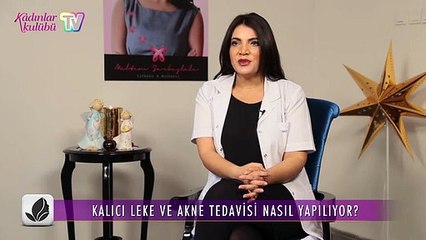 Kalıcı leke ve akne tedavisi nasıl yapılıyor?