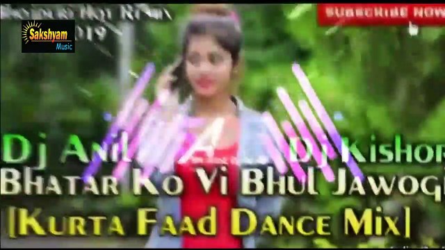 Bhojpuri Hot Remix 2019$Bhatar Ko Vi Bhul Jawogi%Kurta Faad Dance