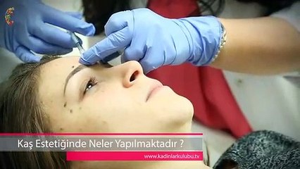 Kaş estetiği nasıl yapılır?