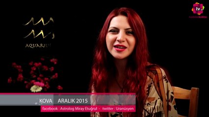2015 Aralık Ayı Kova Burcu