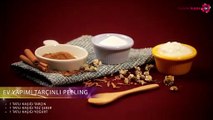 Ev yapımı tarçınlı peeling nasıl yapılır?