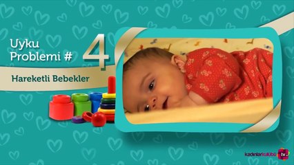 Hareketli bebeklerde uyku sorunu