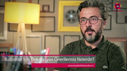 Balkonlar İçin Dekorasyon Önerileriniz Nelerdir?
