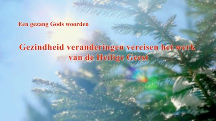 Kerkmuziek ‘Gezindheid veranderingen vereisen het werk van de Heilige Geest’