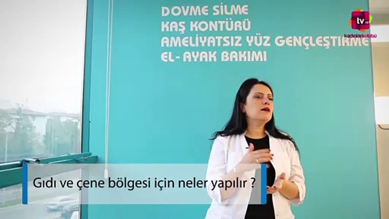 Gıdı ve Çene Bölgesi İçin Yapılan Estetik Uygulamaları Nelerdir?