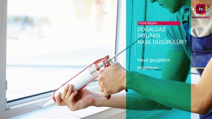 Doğalgaz Faturası Nasıl Düşürülür?