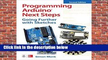 Programming Arduino Next Steps: Going Further with Sketches, Second Edition  For Kindle