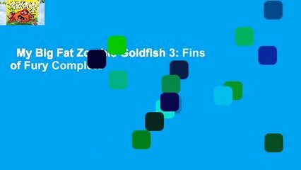 My Big Fat Zombie Goldfish 3: Fins of Fury Complete
