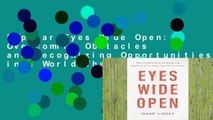Popular Eyes Wide Open: Overcoming Obstacles and Recognizing Opportunities in a World That Can't