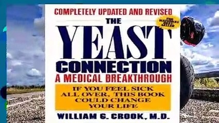 Library  The Yeast Connection: A Medical Breakthrough - William G. Crook