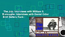 The Job: Interviews with William S. Burroughs: Interviews with Daniel Odier  Best Sellers Rank :