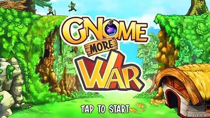 Gnome More War First Look Android Gameplay ( January 2019 )