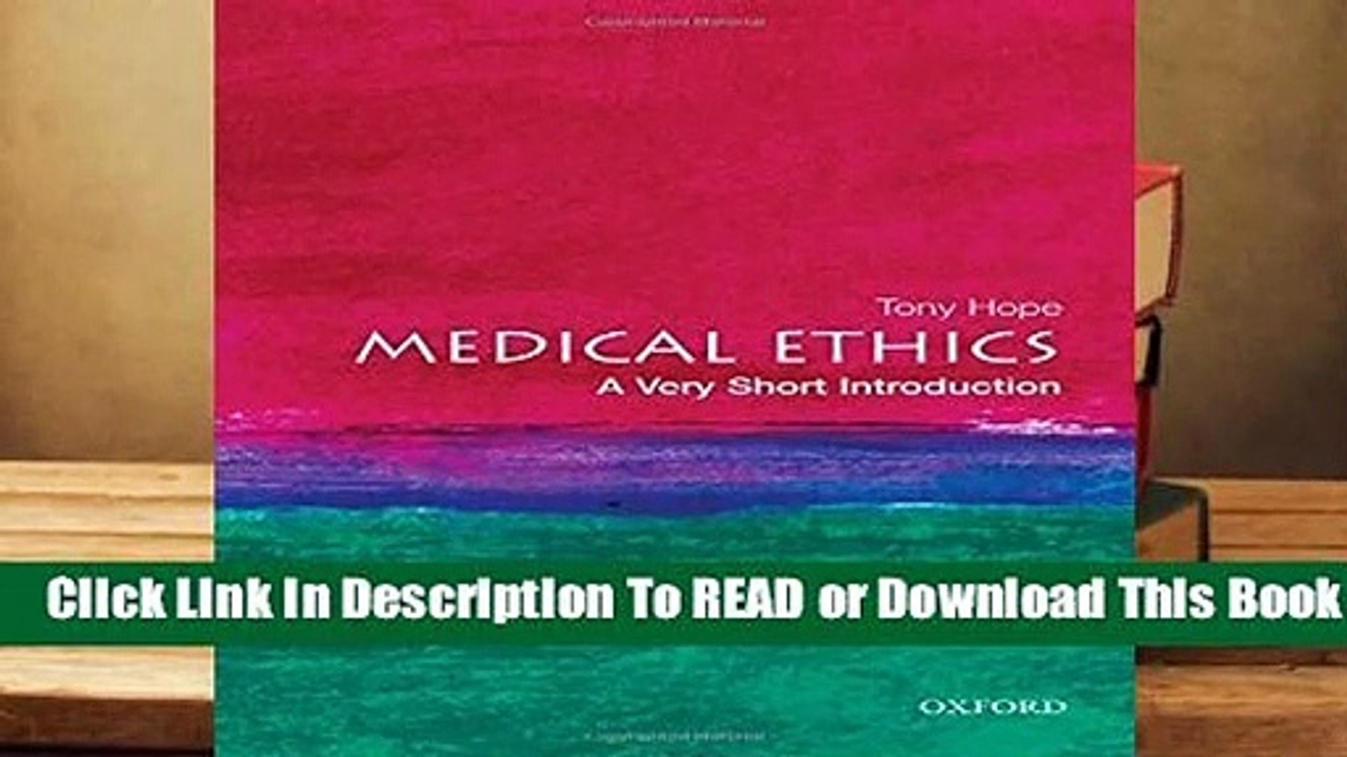Popular Medical Ethics: A Very Short Introduction (Very Short Introductions)  - Tony Hope - video Dailymotion