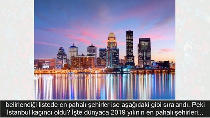 Dünyanın en pahalı şehirleri belli oldu! İstanbul kaçıncı sırada?