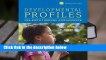 R.E.A.D Developmental Profiles: Pre-Birth Through Adolescence D.O.W.N.L.O.A.D