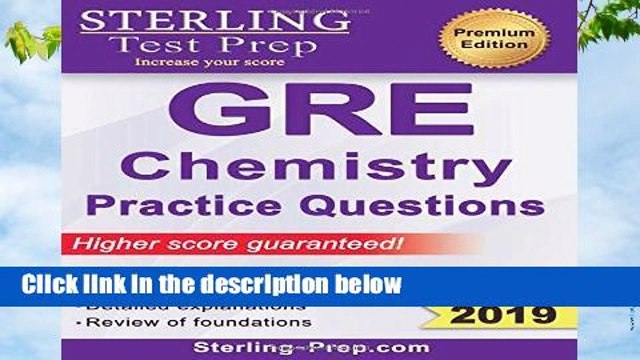 Library Sterling Test Prep GRE Chemistry Practice Questions: High Yield GRE Chemistry Questions