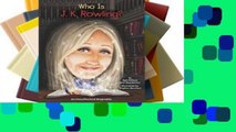 Who Is J.K. Rowling?  For Kindle