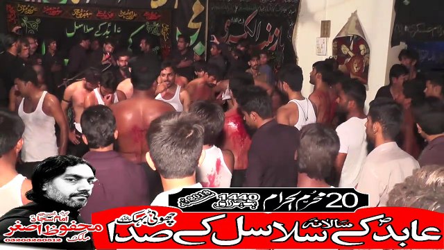 Ali John Jafry Kabeer Wala Noha Khawan Matami Ali Wali Allah Choti Behak 20th Muhram 1440(2018) Choti Behak Hafizabad