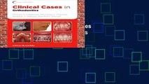 About For Books  Clinical Cases in Orthodontics (Clinical Cases (Dentistry))  Review
