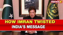 How Pakistan PM Imran Khan Twisted India PM Narendra Modi's Message ahead of Pakistan National Day