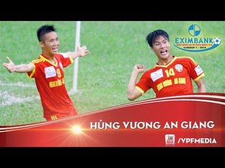 Hùng Vương An Giang: Một thời để nhớ | HISTORY