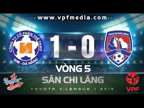 SHB Đà Nẵng vs Than Quảng Ninh 1-0 | HIGHLIGHTS