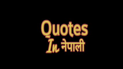 Quotes In Nepali Videos Dailymotion
