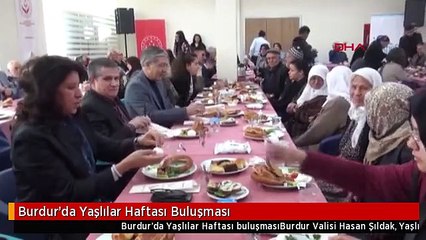 Burdur'da Yaşlılar Haftası Buluşması