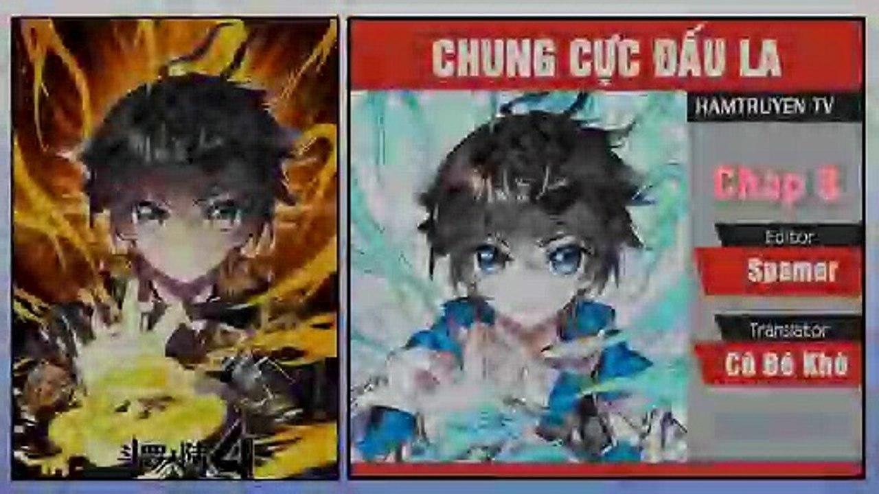 Truyện Tranh Chung Cực Đấu La - Chap 7+8 - Diệp Linh Đồng - Giao Đấu