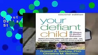 About For Books  Your Defiant Child: Eight Steps to Better Behavior  For Kindle