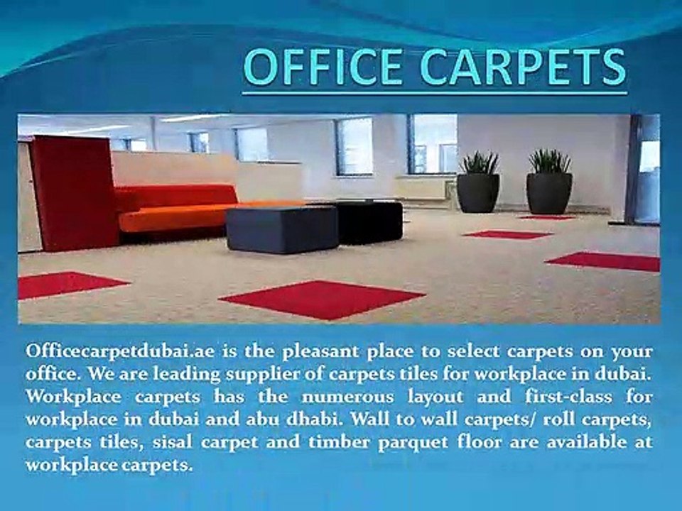 Office Carpets in Dubai, Abu dhabi, Sharjah,Al Ain | Call (00971)56-600-9626