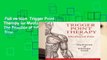 Full version  Trigger Point Therapy for Myofascial Pain: The Practice of Informed Touch  Best