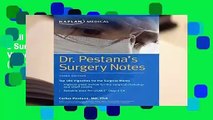 Full version  Dr. Pestana s Surgery Notes: Top 180 Vignettes for the Surgical Wards (Kaplan Test