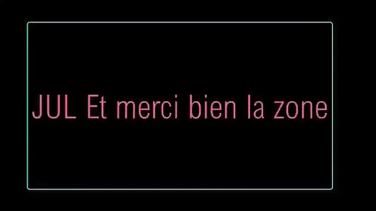 Jul - merci la zone