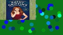 Best product  Kathy Griffin's Celebrity Run-Ins: My A-Z Index - Kathy Griffin