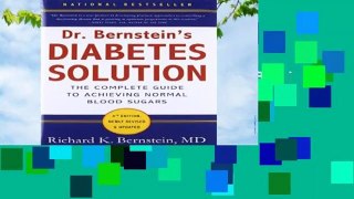 Dr Bernstein s Diabetes Solution: A Complete Guide To Achieving Normal Blood Sugars, 4th