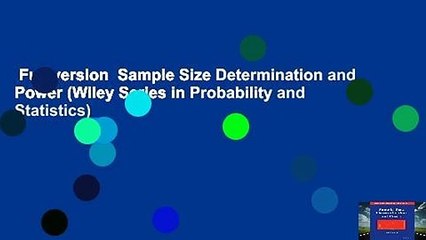 Full version  Sample Size Determination and Power (Wiley Series in Probability and Statistics)