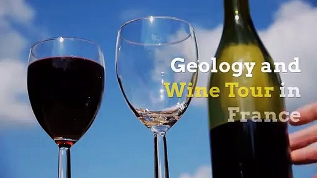 Geology and wine tour in France  Wine country vacation – Wine and Geology Tours
