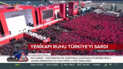 Yenikapı ruhu Türkiye'yi sardı