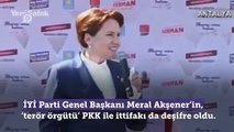 İYİ Parti Genel Başkanı Meral Akşenerin, terör örgütü PKK ile ittifakı da deşifre oldu. İYİ Partinin belediye meclis üyesi adaylık ve yedek üyelik