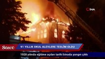 Denizli’de 91 yıllık okul alevlere teslim oldu