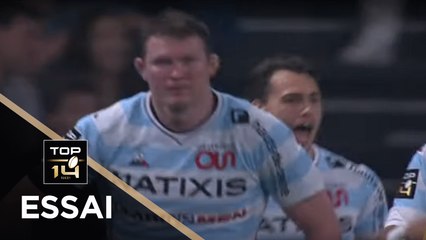 TOP 14 - Essai Donnacha RYAN (R92) - Racing 92 - Bordeaux-Bègles - J20 - Saison 2018/2019