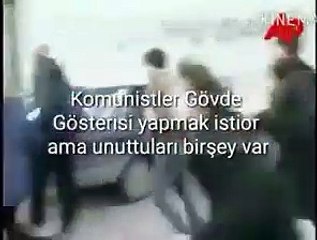 Komünistler bizi dayağımızdan tanır, dudağımızdan sarkan bıyığımızdan tanır... ozan ünsal