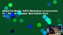 About For Books  A/E/C Marketing Fundamentals: Your Keys to Success  Best Sellers Rank : #5