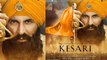 Kesari Box Office First Weekend Collection: Akshay Kumar | Parineeti Chopra | Anurag Singh FilmiBeat