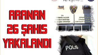 Nevşehir İl Emniyet Müdürlüğü - Bir Hafta İçerisinde Aranan Yirmi Altı Yakalanmıştır.