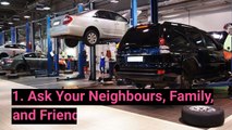 6 Tips For Selecting An Auto Repair Shop